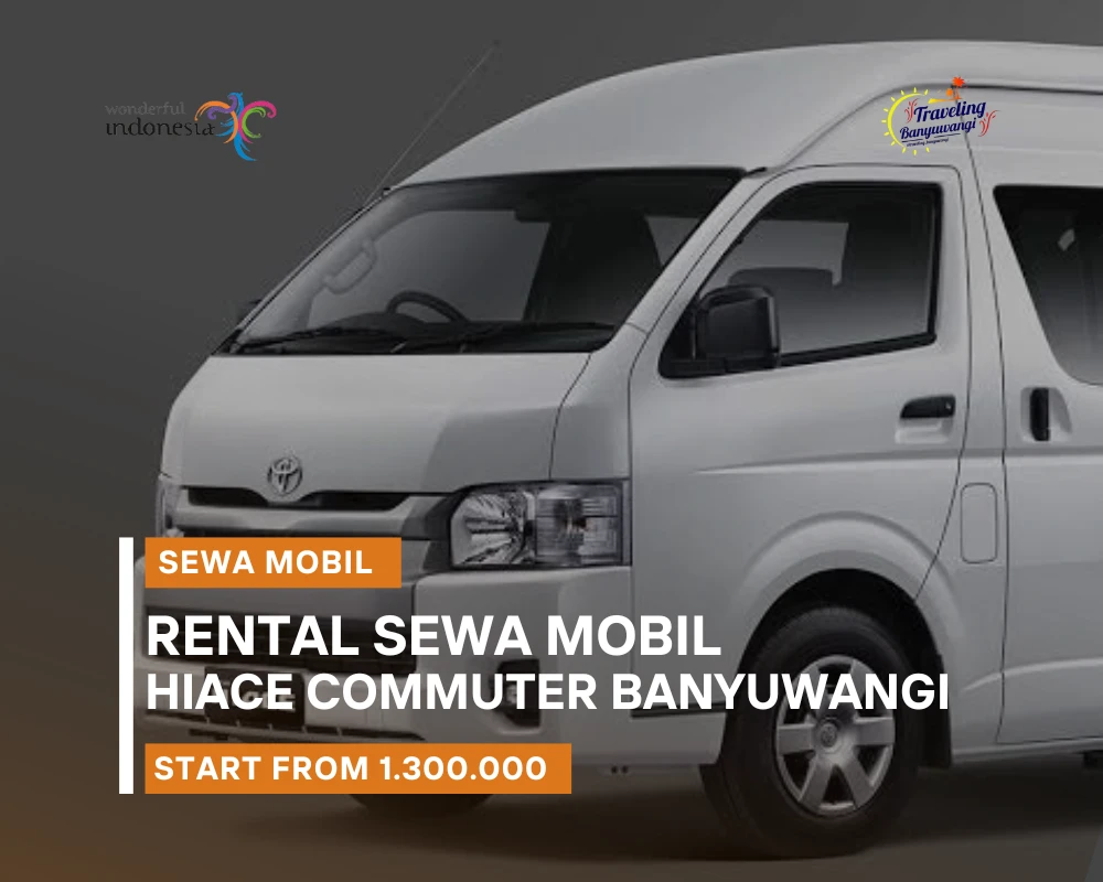 Sewa Mobil Hiace Commuter Banyuwangi